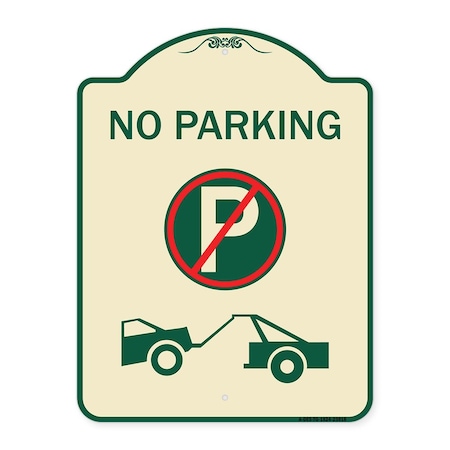 Signmission No Parking No Parking and Tow Truck Heavy-Gauge Aluminum Sign, 24" x 18", TG-1824-23818 A-DES-TG-1824-23818
